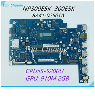 BA41-02501A Mainboard Za Samsung NP300E5K 300E5K Laptop Matičnu ploču Sa i5-5200U CPU GT910M 2GB GPU DDR3L 100% test posao